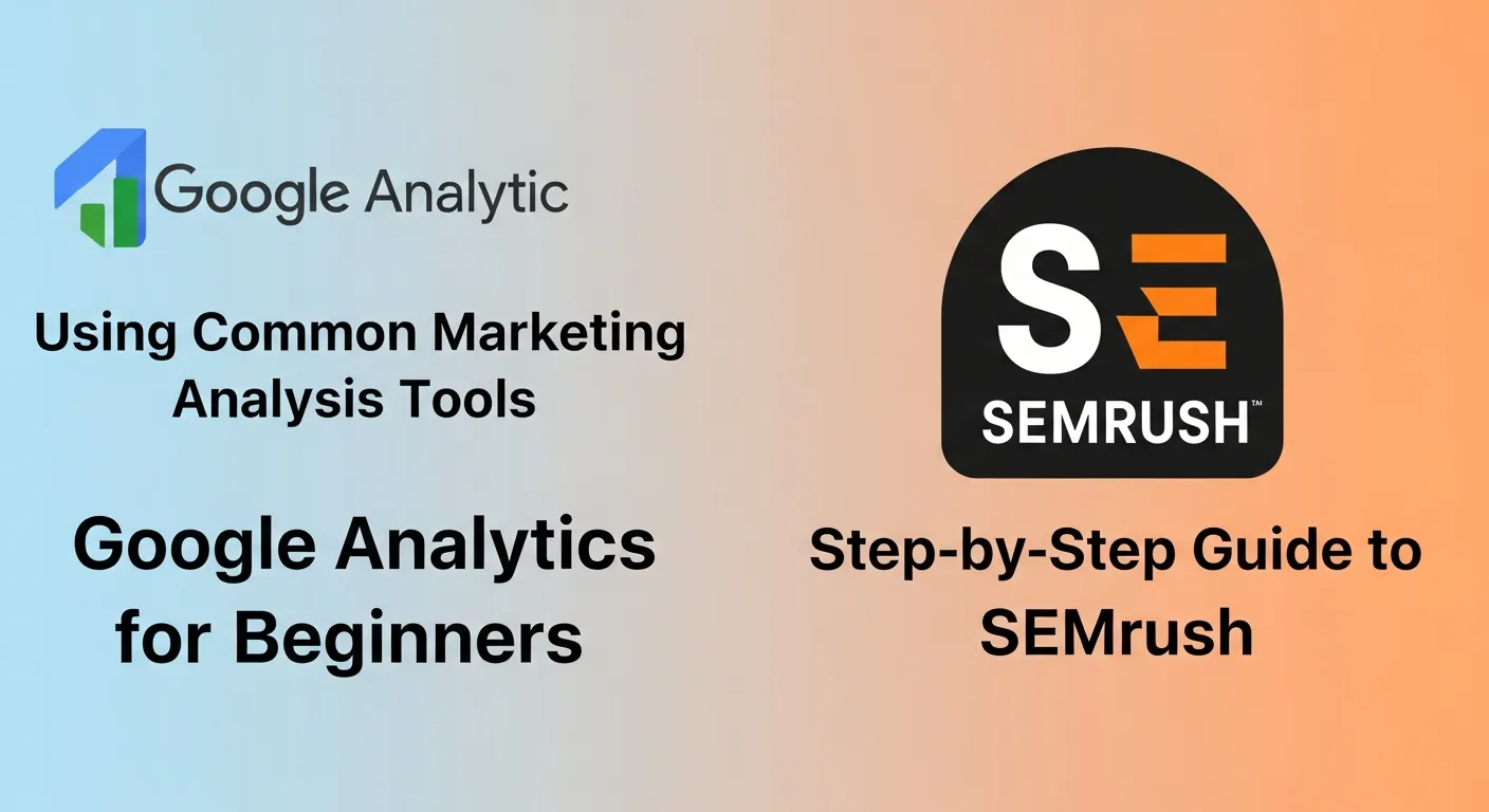 Using Common Marketing Analysis Tools